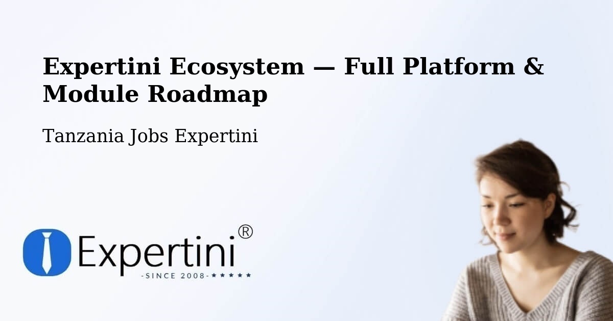 Expertini Ecosystem — Full Platform & Module Roadmap – Nshamba