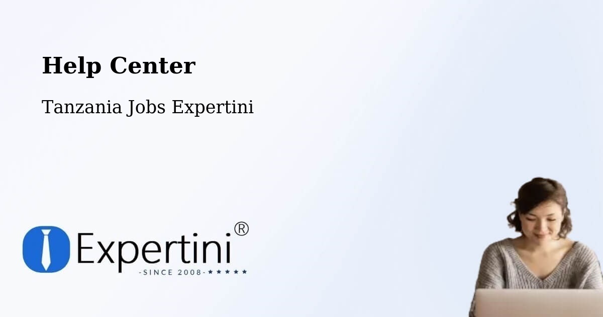 Help Center – Nshamba - Tanzania Jobs Expertini