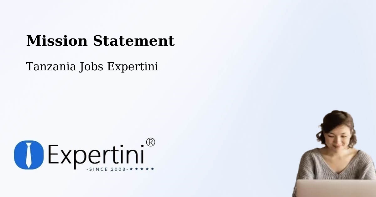 Corporate Mission – Nshamba - Tanzania Jobs Expertini